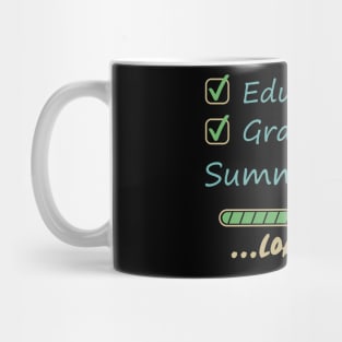 Education Graduation Summer Fun Loading Mug